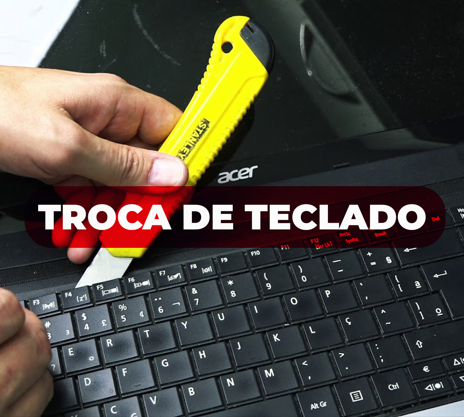 SERVIÇOS - TROCA DE TECLADO